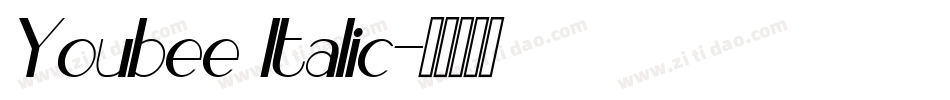 Youbee Italic字体转换